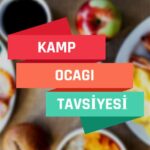 Yazın En Keyifli Aktivitelerinden Birisi: Kamp ve Açık Hava Yemekleri